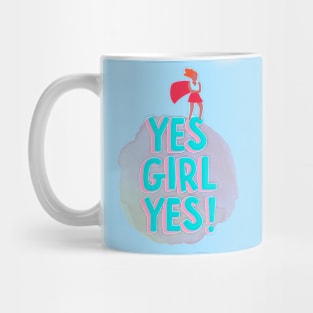 Yes Girl Mug